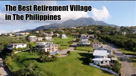 Retirement Villages in the Philippines .
